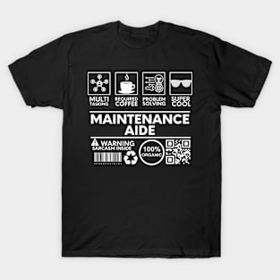 Maintenance Aide black T-Shirt